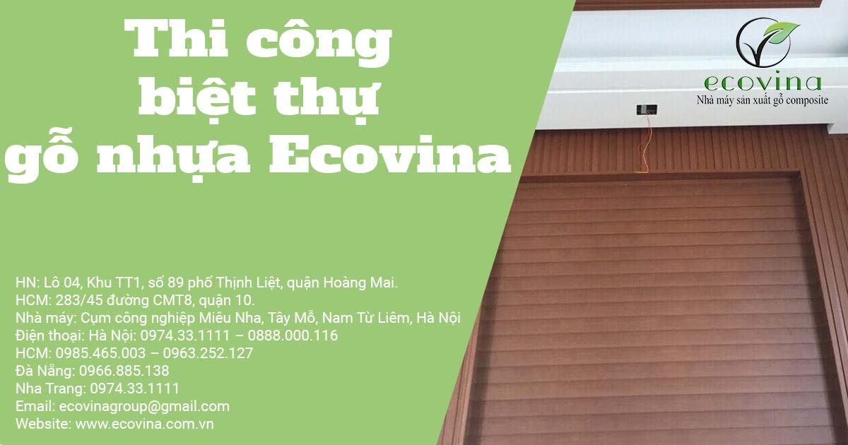 Thi công biệt thự gỗ nhựa Ecovina