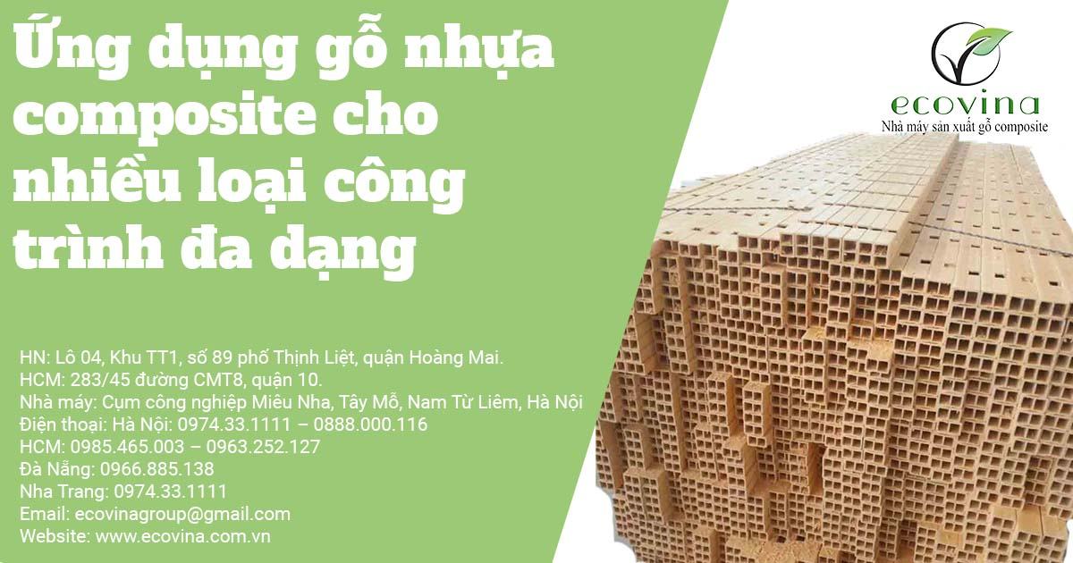 Ứng dụng gỗ nhựa composite cho nhiều loại công trình đa dạng