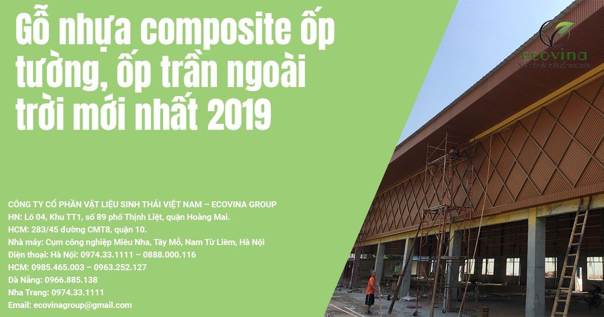 Gỗ nhựa composite ốp tường, ốp trần ngoài trời mới nhất 2019